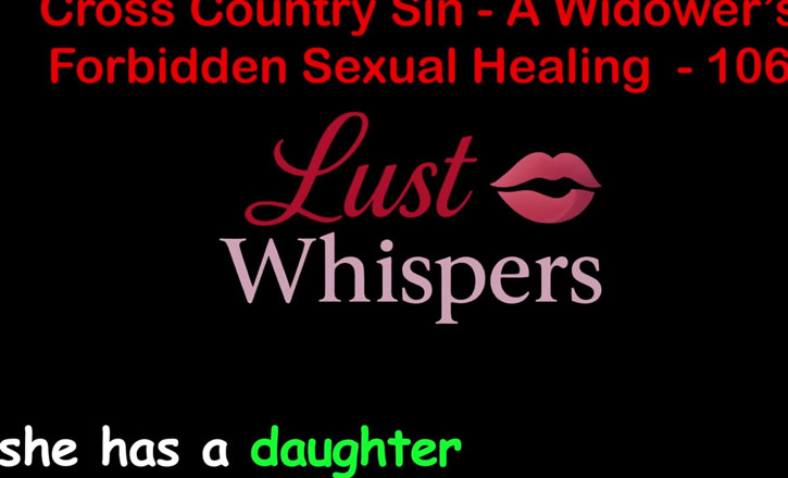 LustWhispers: Cross country Sin: die nicht erlaubte sexuelle heilung eines witwers...