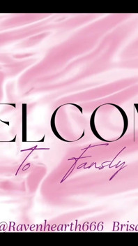 Welcome to My Fansly My Love