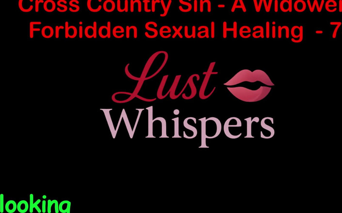 LustWhispers: Cross Country Sin: a cura sexual proibida de um viúvo...