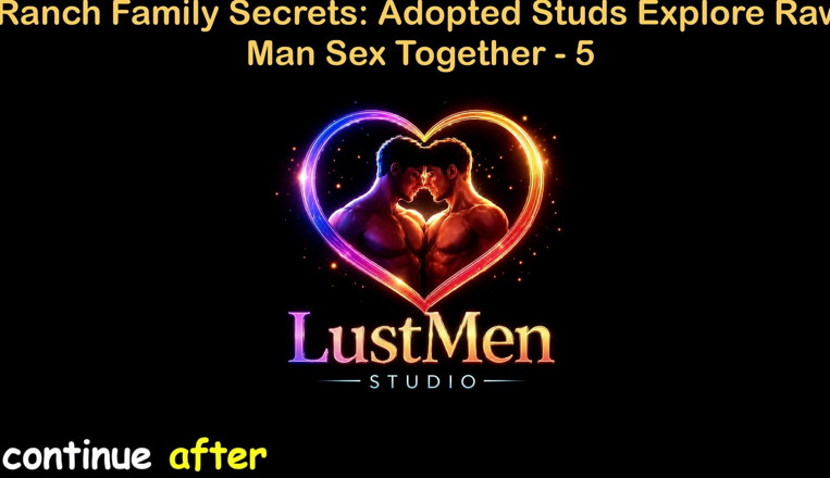 LustMen: Английская аудио гей секс-история - принятые семьи ранчо исследуют секс грубого мужчины вместе - часть 5