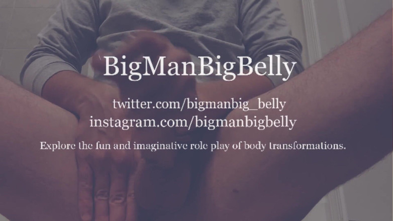 BigManBigBelly: Activating bodybuilder's fattening phrase