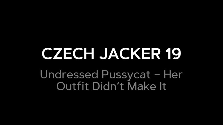Czech Jacker: Czech Jacker 19: berbogel - pakaiannya datang dengan cepat