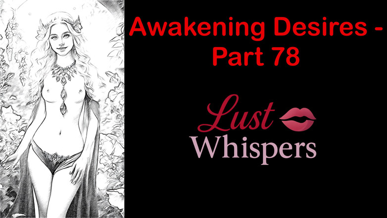 LustWhispers: Awakening Desires - Part 78 - English Audio Story with Subtitle
