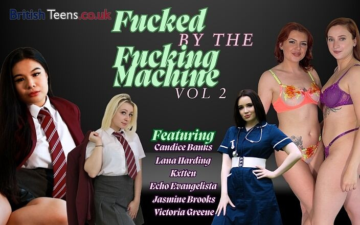 British Teens: Scopata dalla Macchina del Sesso vol 2
