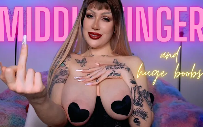 LDBMistress: Middle Finger and Huge Boobs