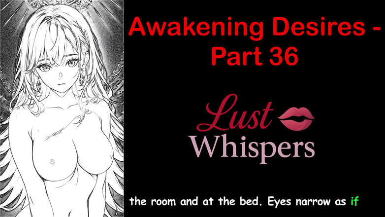 LustWhispers: Probuzení tužeb - Část 36 - Anglický audio příběh s titulky