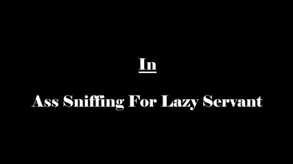 Indian mistress femdom studio: Adulmecare de cur pentru servitoarea leneșă 1