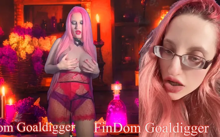 FinDom Goaldigger: Falling in love with me is dangerous