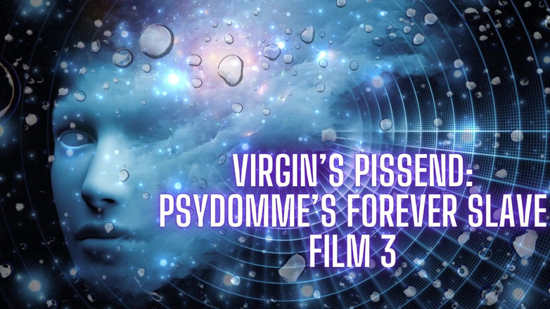 Goddess Misha Goldy: Virgin's Pissy End - Psydomme's Forever Slave Film 3