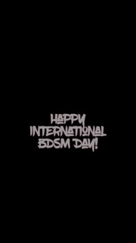 Happy International BDSM Day!