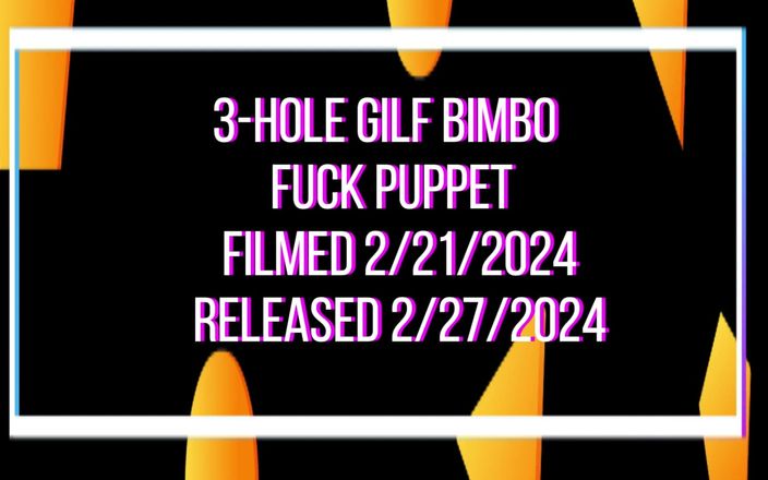 SexySir Productions: 3-håls GILF Bimbo knull marionett