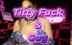 Titty Fuck and Gag