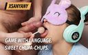 XSanyAny: Dil oyunu. Sweet Chupa-Chups.
