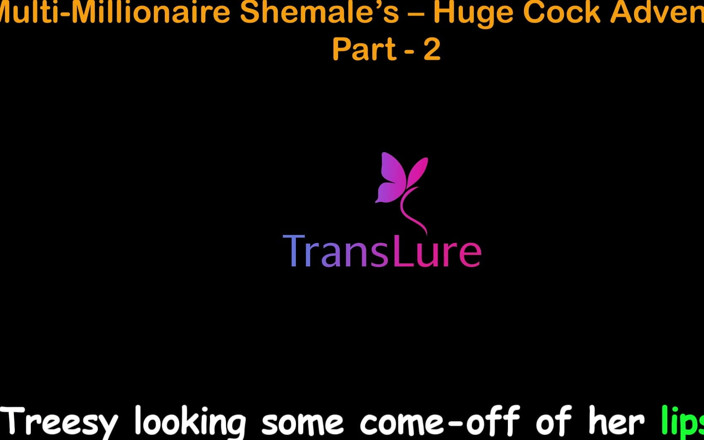 TransLure: English Audio Sex Story - Multi-millionaire Shemale’s Huge Cock Adventures - Part 2
