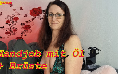 NadjaNeah: Handjob Mit Oel + Boobs