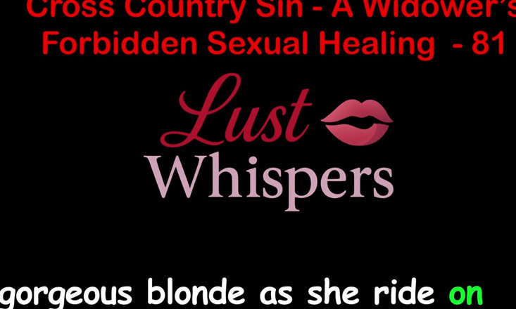 LustWhispers: Cross Country Sin: penyembuhan seksual terlarang seorang duda bagian 81 - cerita...