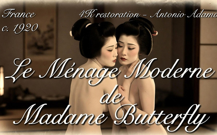 Vintage Erotic Archive: Nowoczesne mieszkanie Madame Butterfly (ok. 1910) – odrestaurowane w 4K przez Antonio Adamo