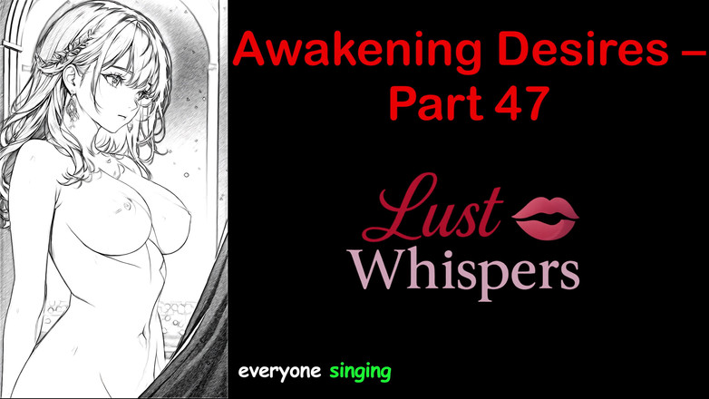 LustWhispers: Awakening Desires - bagian 47 - cerita audio bahasa Inggris dengan terjemahan
