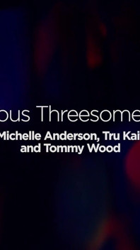 Michelle Anderson and Tru Kait Orgy Just Dropped