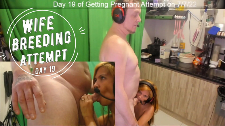 SexyGamingCouple: Day 19 wife breeding attempt - SexyGamingCouple