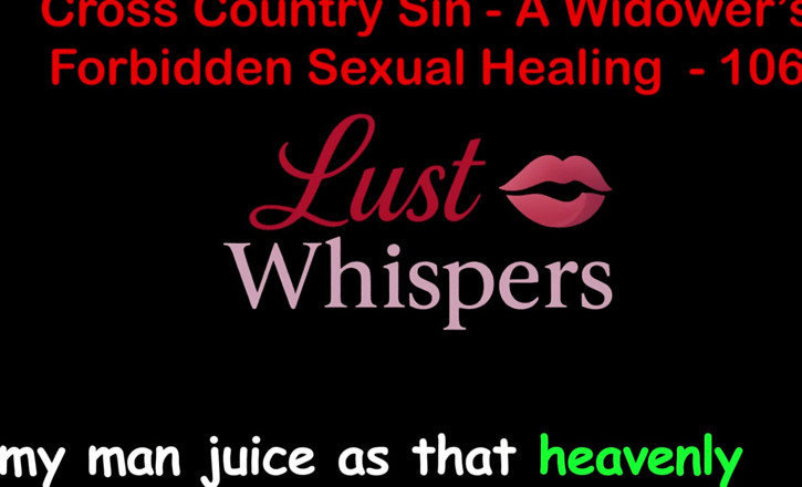 LustWhispers: Cross Country Sin : la guérison sexuelle non accordée d’un veuf,...