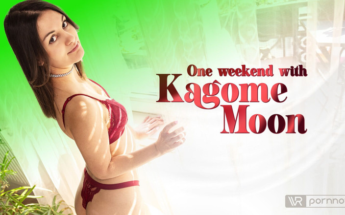 VR pornnow Passthrough: Jeden weekend z Kagome Moon Passthrough
