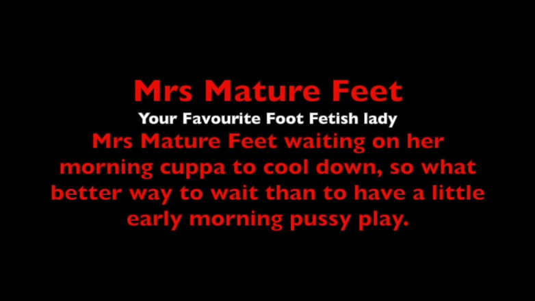 Mr MF: Mrs Mature Feet Having a Little Pre-breakfast Play 504
