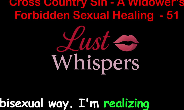 LustWhispers: क्रॉस कंट्री पाप: एक विधुर की अवैध यौन उपचार भाग 51 - अंग्रेजी ऑडियो सेक्स कहानी