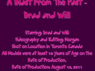 The Great Canadian Male: A blast from the past - Brad and Will
