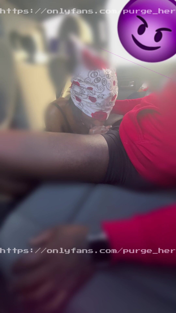 Purge_her: She Almost Got Caught with My Dick in Her Throat....