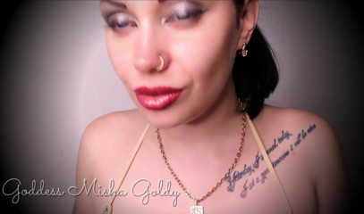 Goddess Misha Goldy: Sono francese che si bacia con te e spalma il...