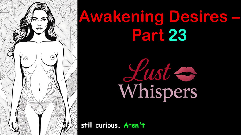 LustWhispers: 각성 욕망 - 23부 - 자막이 있는 영어 오디오 이야기