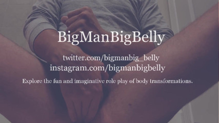BigManBigBelly: Fattening explosive inflates the city's men
