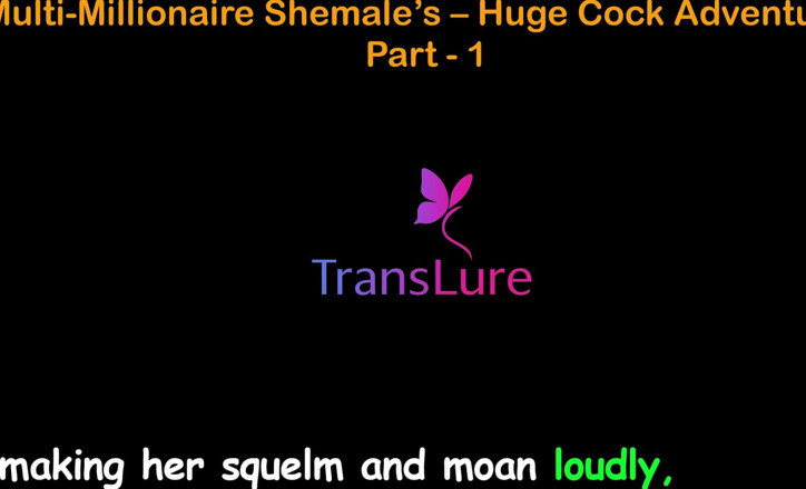 TransLure: English Audio Sex Story - Multi-millionaire Shemale’s Huge Cock Adventures - Part 1