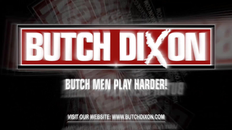 Butch Dixon: Tony &amp; Drake
