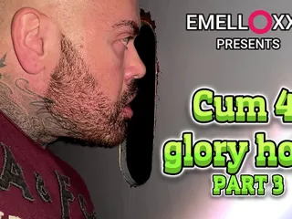 Cum 4 Glory Hole Part 3