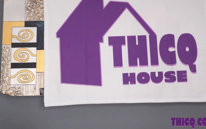 THICQ: Thicq House эпизод 1