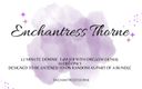 Enchantress Thorne: Femdom Joi bedoelt ontkenning deel 1