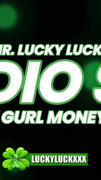 Lucky Gurl Money Moscato - Good Morning Asmr Audio Sex