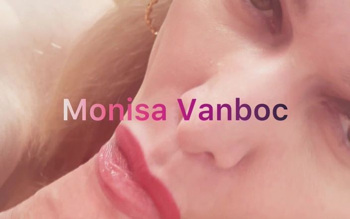 Monisa Vanboc: Garganta profunda, gran polla