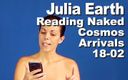 Cosmos naked readers: Julia Earth leyendo desnuda las llegadas del cosmos 18-02