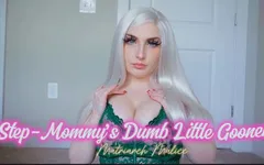 Step-mommy's Dumb Little Gooner