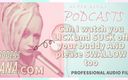 Camp Sissy Boi: POUZE AUDIO - Perverzní podcast 7 mohu sledovat, jak lízáte a sajete...
