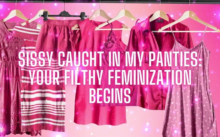Goddess Misha Goldy: Sissy Chycena v mých kalhotkách vaše špinavá feminizace začíná