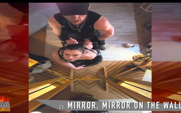 Trailer Park Trash Productions: Através Do Espelho - Ele Fode Essa Bunda