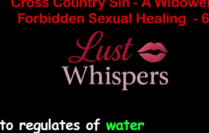 LustWhispers: Cross Country Sin a Widower’s Forbidden Sexual Healing Part 62 - English...