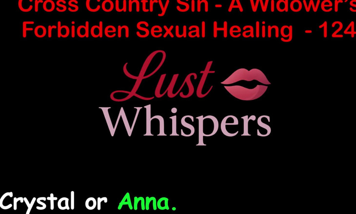 LustWhispers: Cross Country Sin: a Widower’s Forbidden Sexual Healing Part 124 - English...