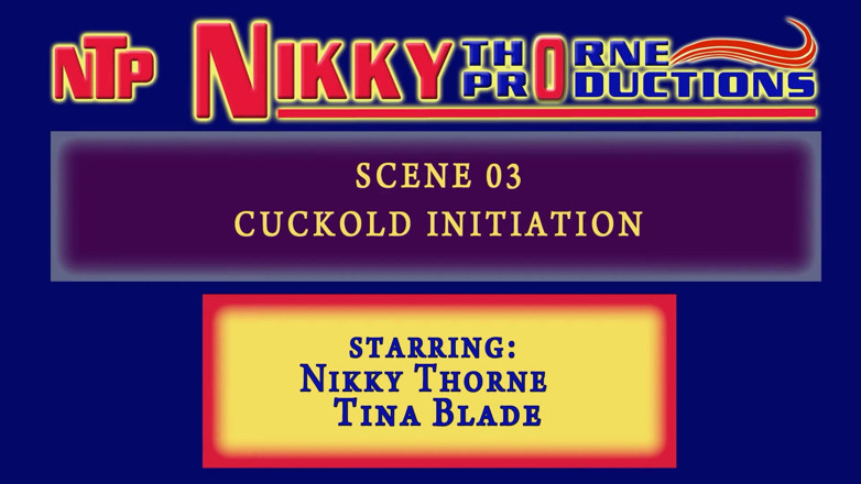 Nikky Thorne Prod: Cuckold-einweihung