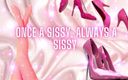 Goddess Misha Goldy: Once a Sissy, Always a Sissy