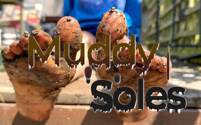 Wamgirlx: Muddy Soles - playing with mud between my toes in my...